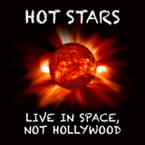 "Hot Stars Live In Space, Not Hollywood" Tee