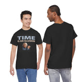 "Time Is An Illusion" Tee