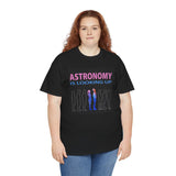 "Astronomy Is Looking Up" Tee