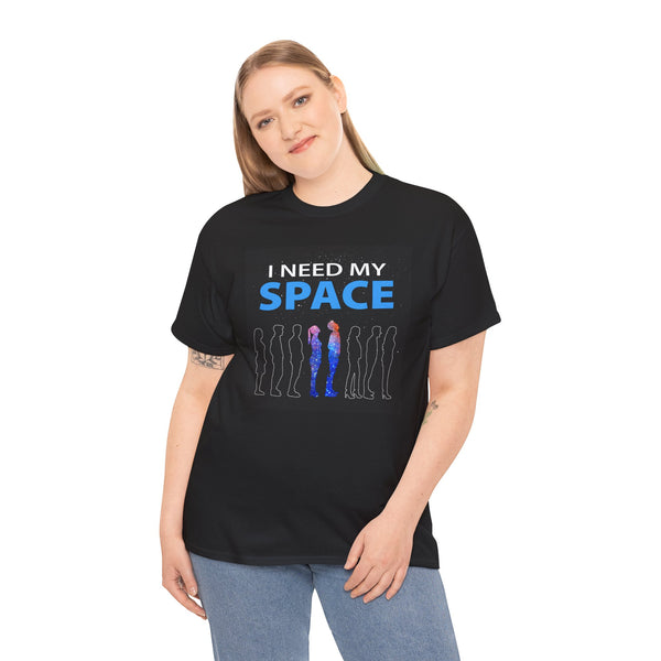 "I Need My Space" Tee