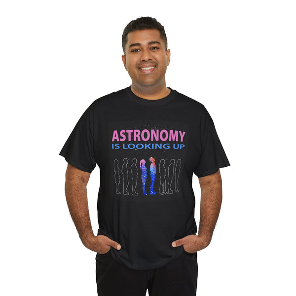 "Astronomy Is Looking Up" Tee