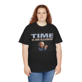 "Time Is An Illusion" Tee